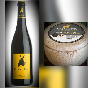 El vino joven Cap de Ruc negro y el Cal Quitèria de Leche Cruda, dos que se enamoran en el paladar.